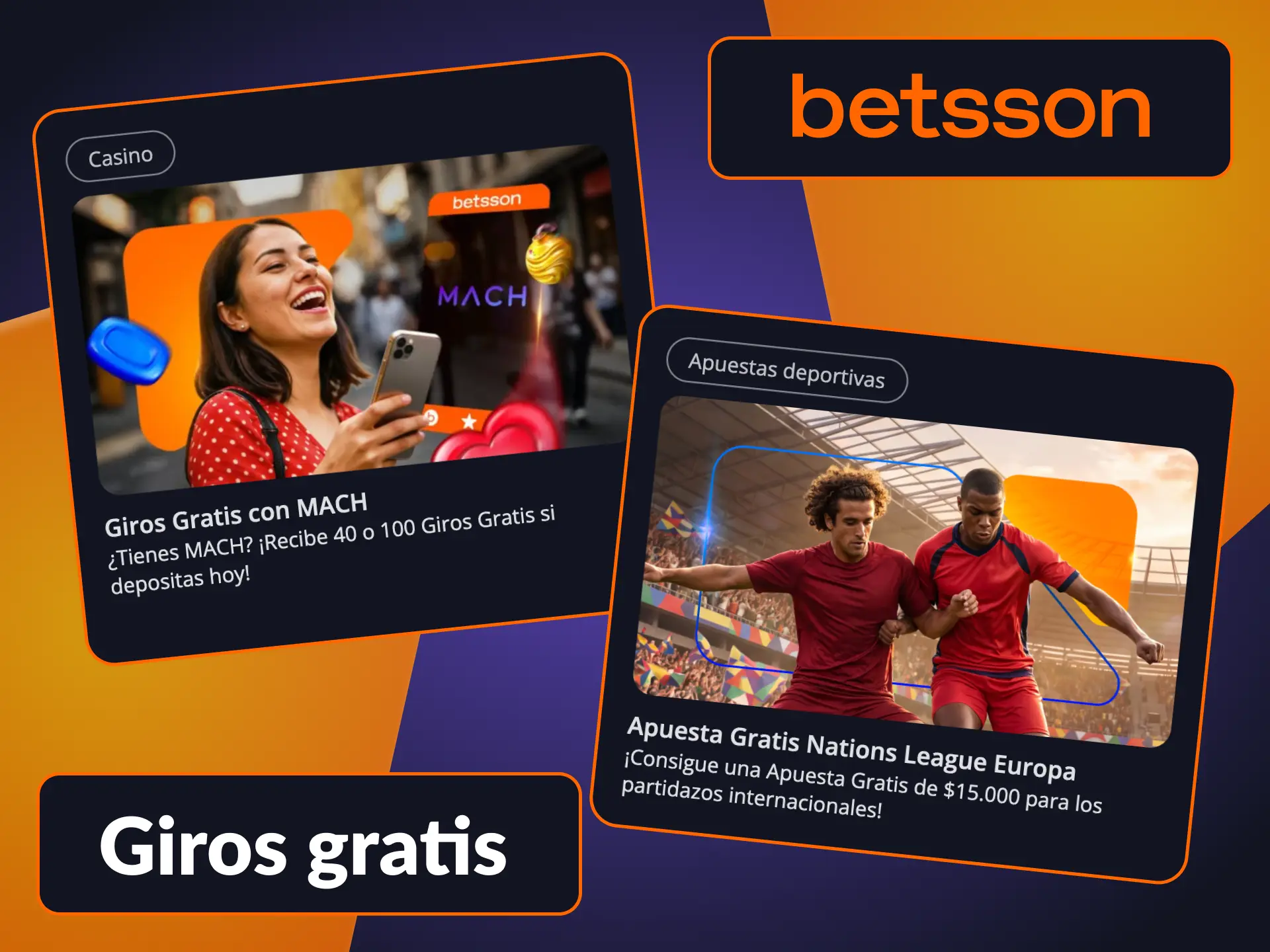 Puedes obtener giros gratis o apuestas gratuitas en Betsson.