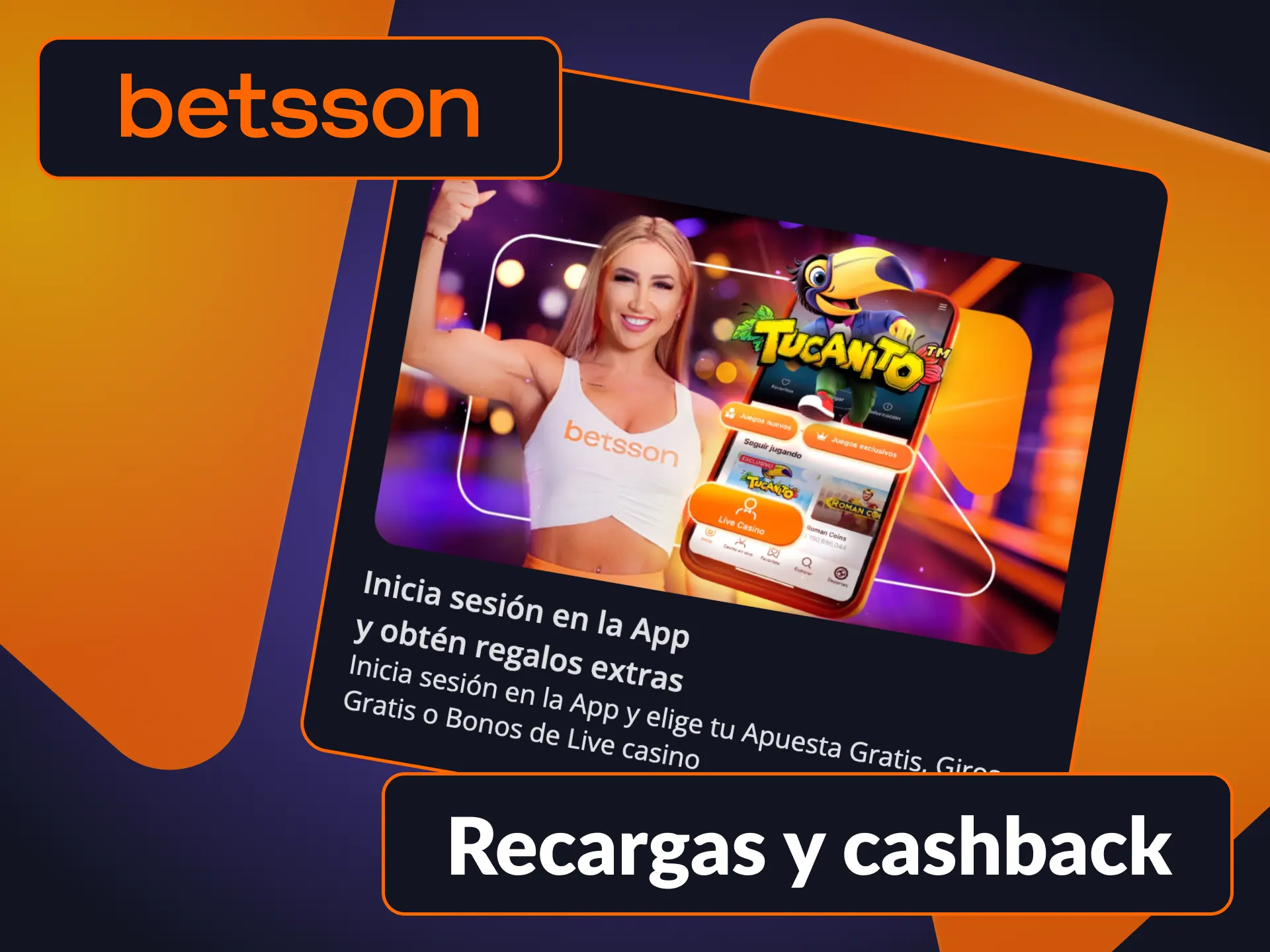 Recibe ofertas semanales de recarga y reembolsos de la plataforma Betsson.